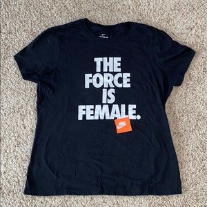 Nike women’s “The Force is Female” shirt